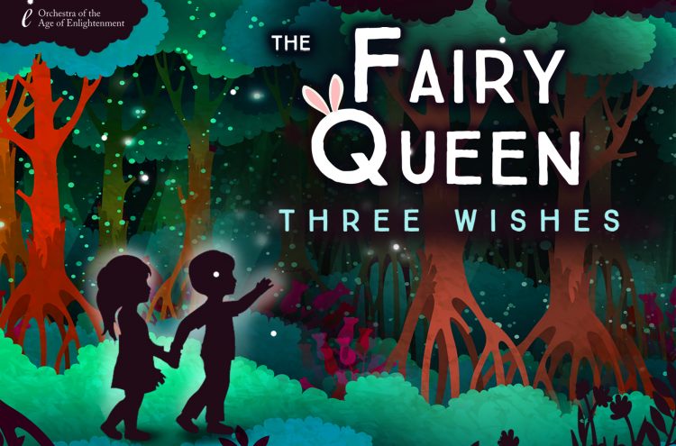 THE FAIRY QUEEN: THREE WISHES