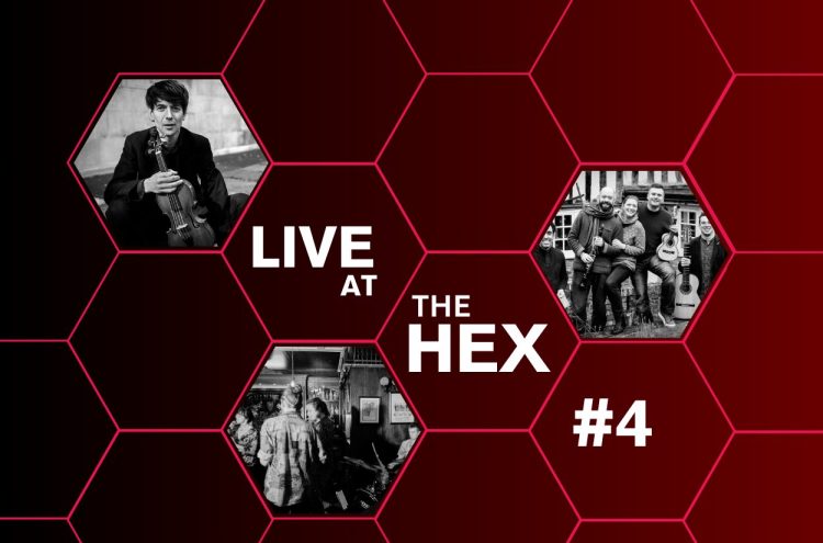 Live at The Hex #4